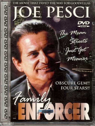 Family Enforcer/Cortese/Criscuola/Pesci/Johns/@Clr/5.1@R