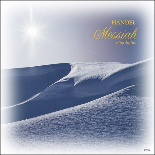 G.F. Handel/Messiah Highlights