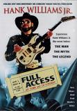 Hank Jr. Williams Full Access 