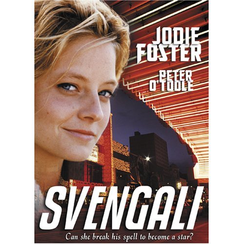 Svengali/Foster,Jodie