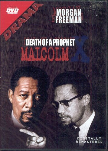 Sam Singleton Ossie Davis Yolanda King Morgan Free/Death Of A Prophet Malcolm