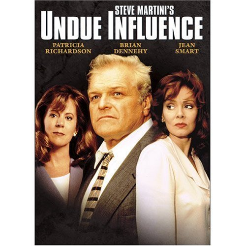 Undue Influence/Martini,Steve@Clr@Pg