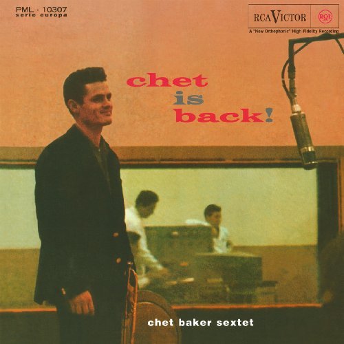 Chet Baker Sextet/Chet Is Back!@180 Gram Audiophile Vinyl, Insert