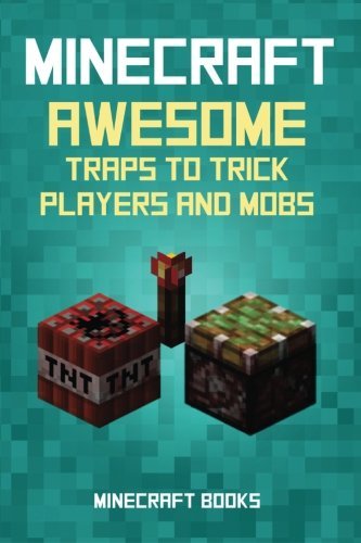 Minecraft Books/Minecraft@ Awesome Traps to Trick Players and Mobs