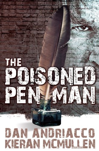 Dan Andriacco/The Poisoned Penman