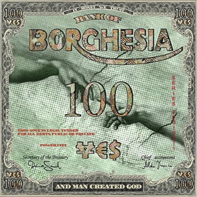 Borghesia/And Man Created God