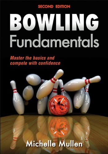 Michelle Mullen Bowling Fundamentals 0002 Edition; 