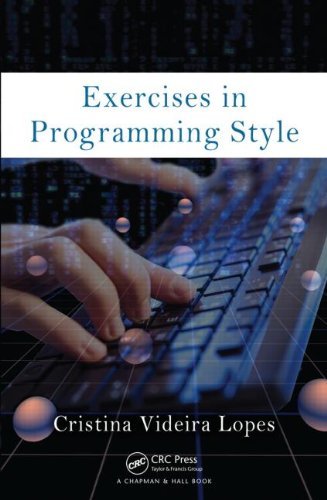 Cristina Videira Lopes Exercises In Programming Style 