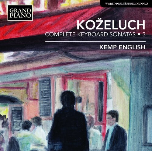Kozeluch/Comp Keyboard Sonatas Vol 3