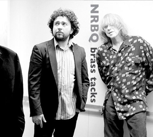 Nrbq/Brass Tacks