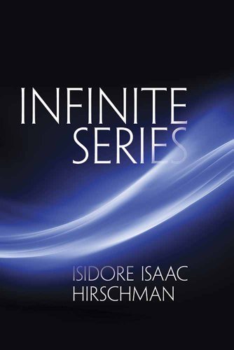Isidore Isaac Hirschman Infinite Series 