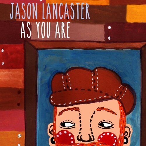 Jason Lancaster/As You Are