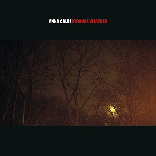 Anna Calvi/Strange Weather