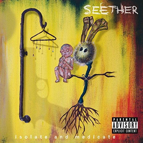 Seether/Isolate & Medicate@Explicit@Isolate & Medicate