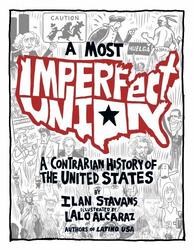 Ilan Stavans/A Most Imperfect Union