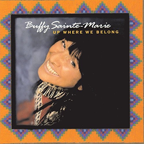 Buffy Sainte-Marie/Up Where We Belong