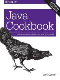 Ian F. Darwin Java Cookbook Solutions And Examples For Java Developers 0003 Edition; 