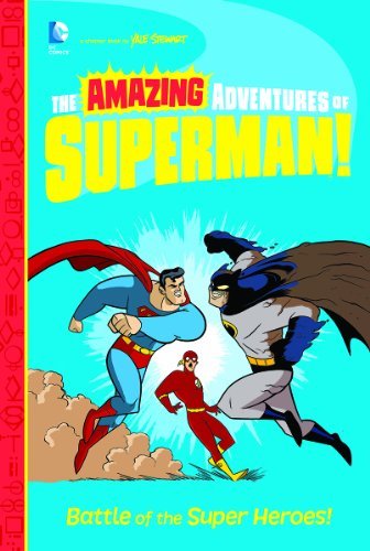 Yale Stewart Battle Of The Super Heroes! 