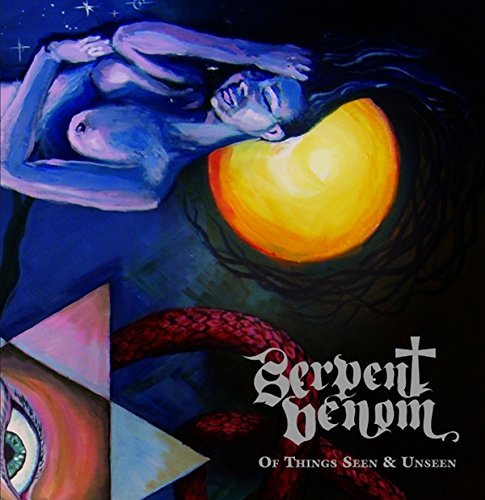 Serpent Venom/Of Things Seen & Unseen@Import-Gbr