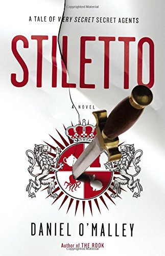Daniel O'malley/Stiletto