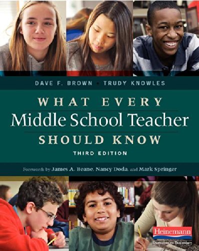 Trudy Knowles What Every Middle School Teacher Should Know Thir 0003 Edition; 