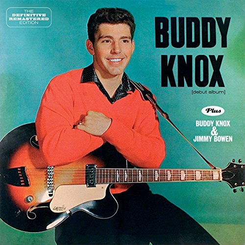 Buddy Knox/Buddy Knox + Buddy Knox & Jimm@Import-Esp