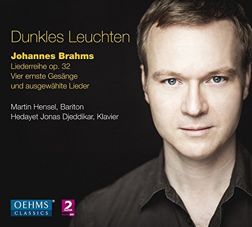 Brahms / Hansel / Djeddikar/Dunkles Leuchten