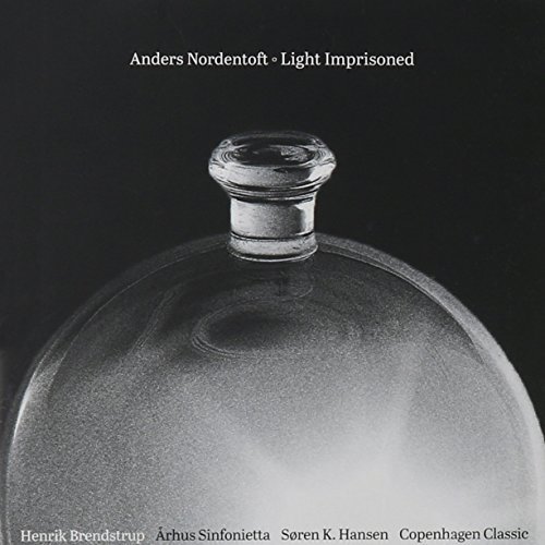 Nordentoft / Brendstrup / Hans/Light Imprisoned