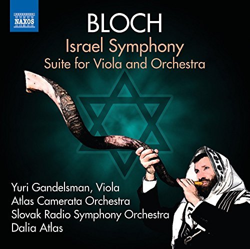 Bloch / Kohutkova / Kramolisov/Israel Symphony Suite For Viol