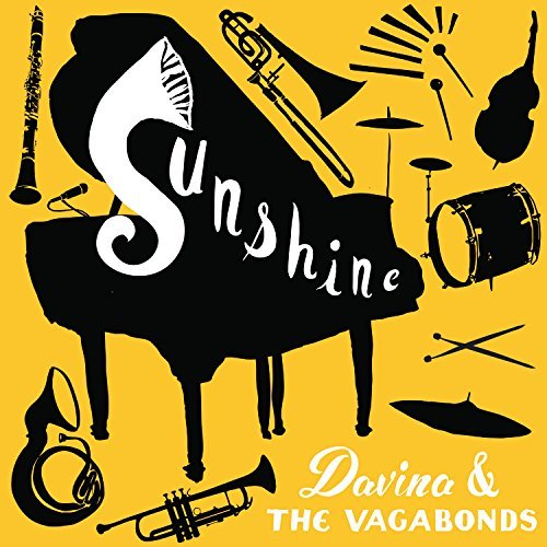 Davina & Vagabonds Sunshine 