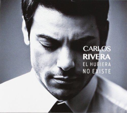 Carlos Rivera/El Hubiera No Existe@Import-Arg