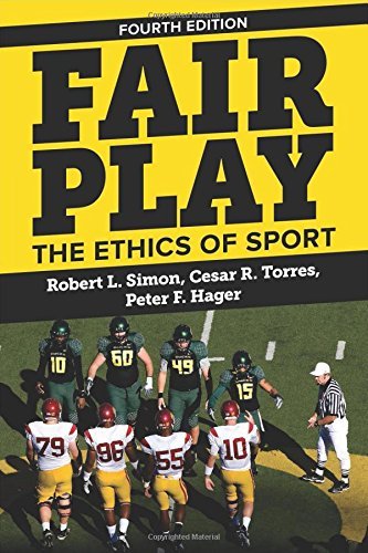 Robert L. Simon Fair Play The Ethics Of Sport 0004 Edition; 