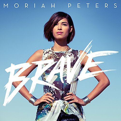Moriah Peters/Brave