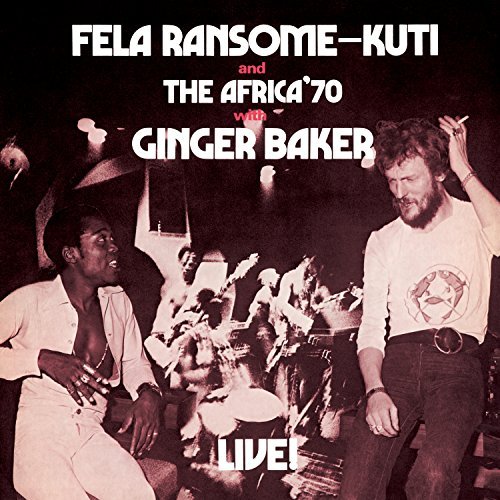 Fela Kuti/Fela Live With Ginger Baker