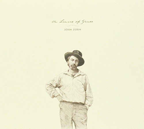 John Zorn/From Leaves Of Grass