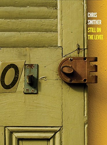 Chris Smither/Still On The Levee