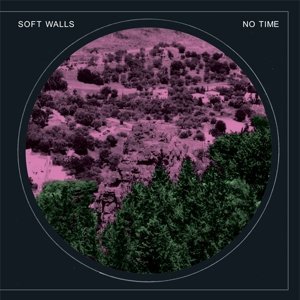 Soft Walls/No Time@No Time