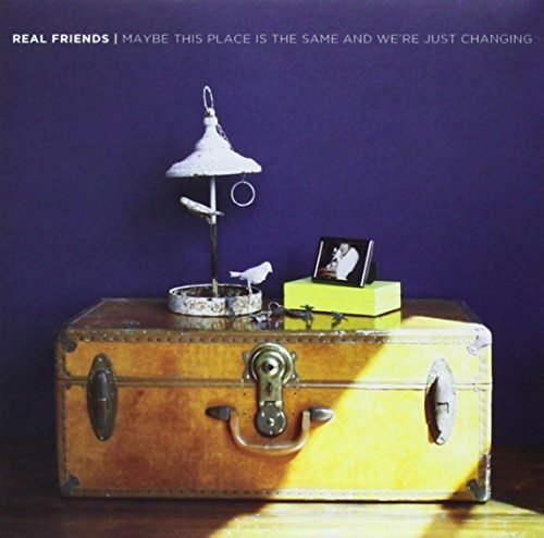 Real Friends/Maybe This Place Is The Same And We’re Just Changing