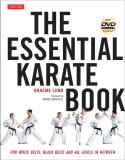 Graeme Lund The Essential Karate Book For White Belts Black Belts And All Levels In Be 