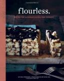 Nicole Spiridakis Flourless. Recipes For Naturally Gluten Free Desserts 
