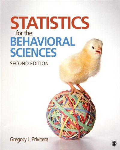 Gregory J. Privitera Statistics For The Behavioral Sciences 0002 Edition; 