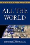 Lawrence A. Hoffman All The World Universalism Particularism And The High Holy Day 