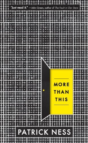 Patrick Ness/More Than This