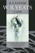 R. F. Foster The Arch Poet 