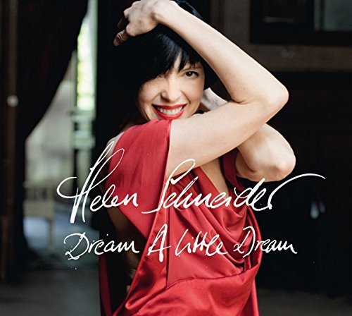 Helen Schneider/Dream A Little Dream@Import-Eu