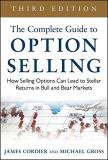 James Cordier The Complete Guide To Option Selling How Selling Options Can Lead To Stellar Returns I 0003 Edition; 