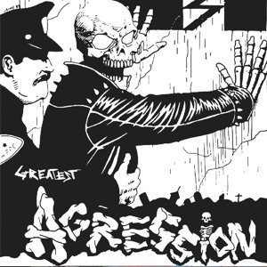 Agression/Greatest
