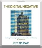 Jeff Schewe The Digital Negative Raw Image Processing In Lightroom Camera Raw An 0002 Edition; 