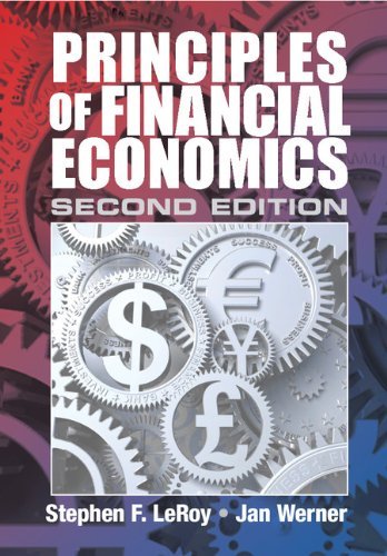 Stephen F. Leroy Principles Of Financial Economics 0002 Edition; 