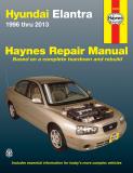 Editors Of Haynes Manuals Hyundai Elantra 1996 Thru 2013 